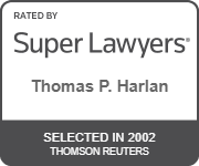 Rated by Super Lawyers, Thomas P. Harlan